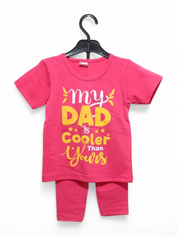 Compleu vara fete, imprimeu MY DAD IS COOLER, ciclam